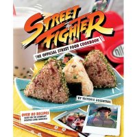 Книга Street Fighter: The Official Street Food Cookbook